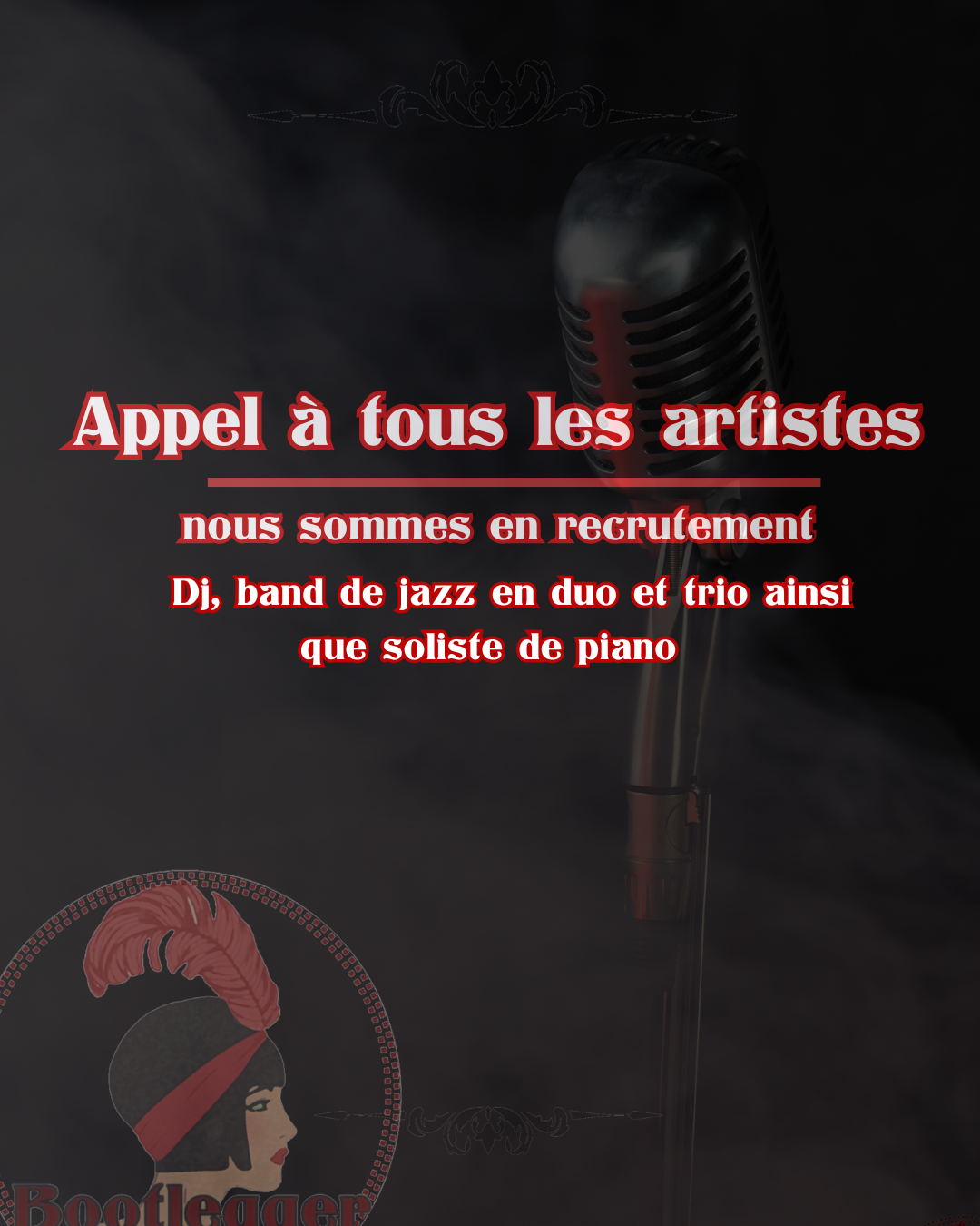 Appel à tous les artistes, nous sommes en recrutement.