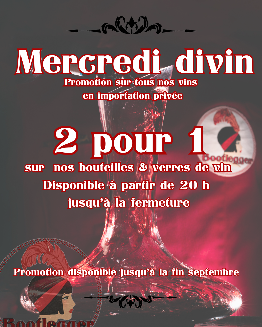 Soirée Vin tous les mercredis – Promotions exclusives au Bootlegger à Montréal !