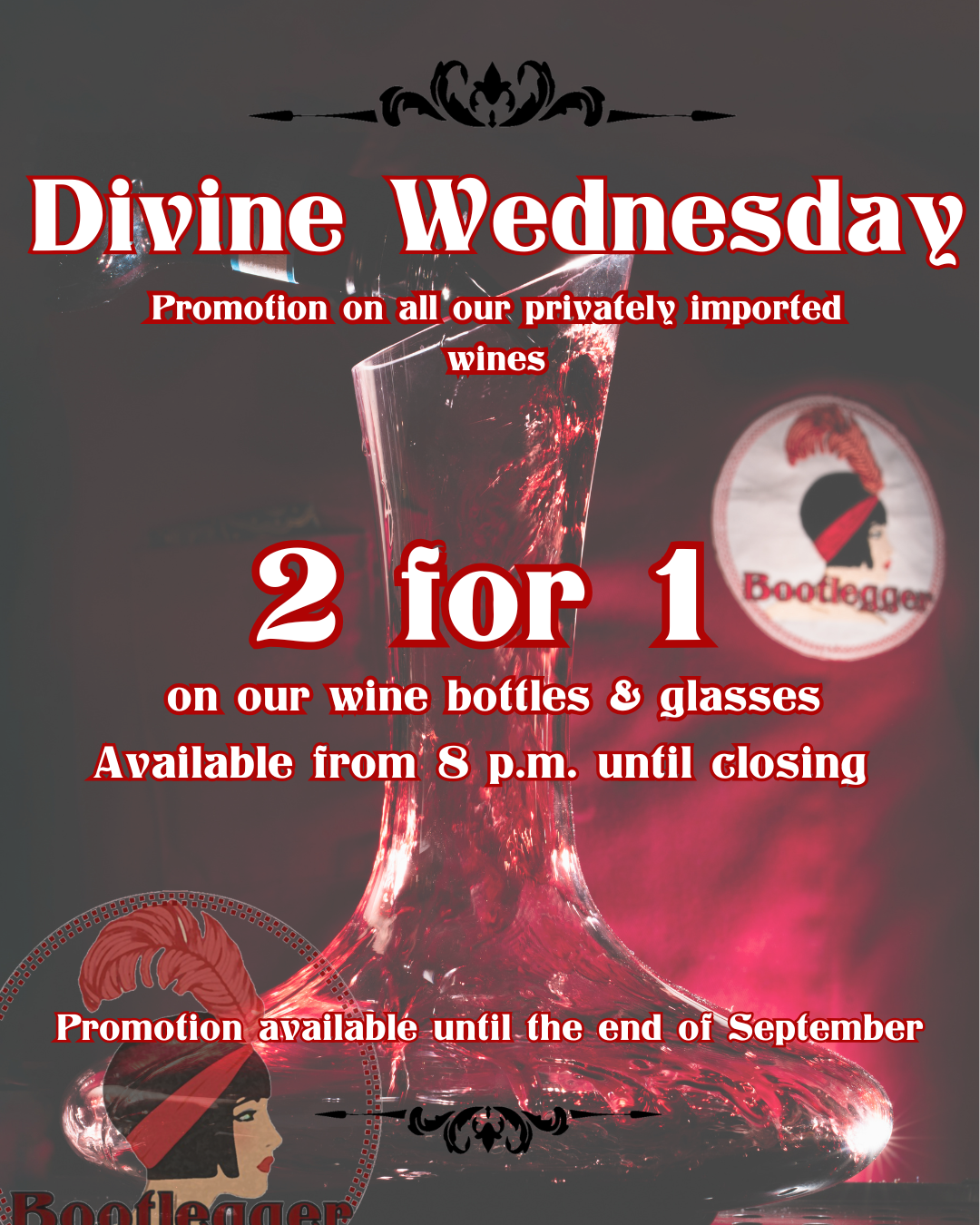 wednesday 2 for 1 on wine at Bootlegger cocktail bar montreal