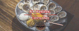 $1 Oysters