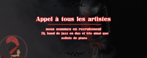 Appel à tous les artistes, nous sommes en recrutement.